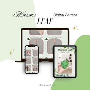 May include: Digital pattern for a macrame leaf. The pattern includes instructions and photos showing how to make the leaf. The finished leaf is green and is shown hanging from a hook.