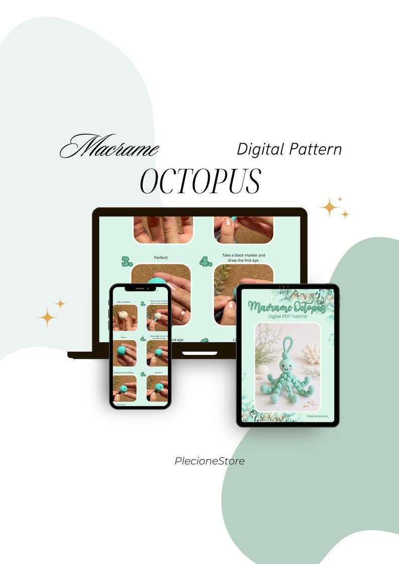 Puede incluir: Patr&oacute;n digital para un pulpo de macram&eacute;, mostrado en una computadora port&aacute;til, un tel&eacute;fono inteligente y una tableta. Las pantallas muestran instrucciones paso a paso y un llavero de pulpo terminado. El texto incluye "Macrame Octopus" y "Digital Pattern".
