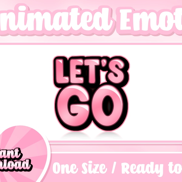 Émoticône animée Let's Go Pink | Livré avec un emote statique | Émoticônes textuelles | Émoticônes Twitch | Émoticônes Discord | Émoticônes animées | Streamer