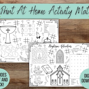 May include: A printable activity mat for children celebrating a baptism. The mat features a variety of activities, including a word search, a maze, a find the differences game, and a coloring page. The mat is black and white and includes the words "Baptism Activities".