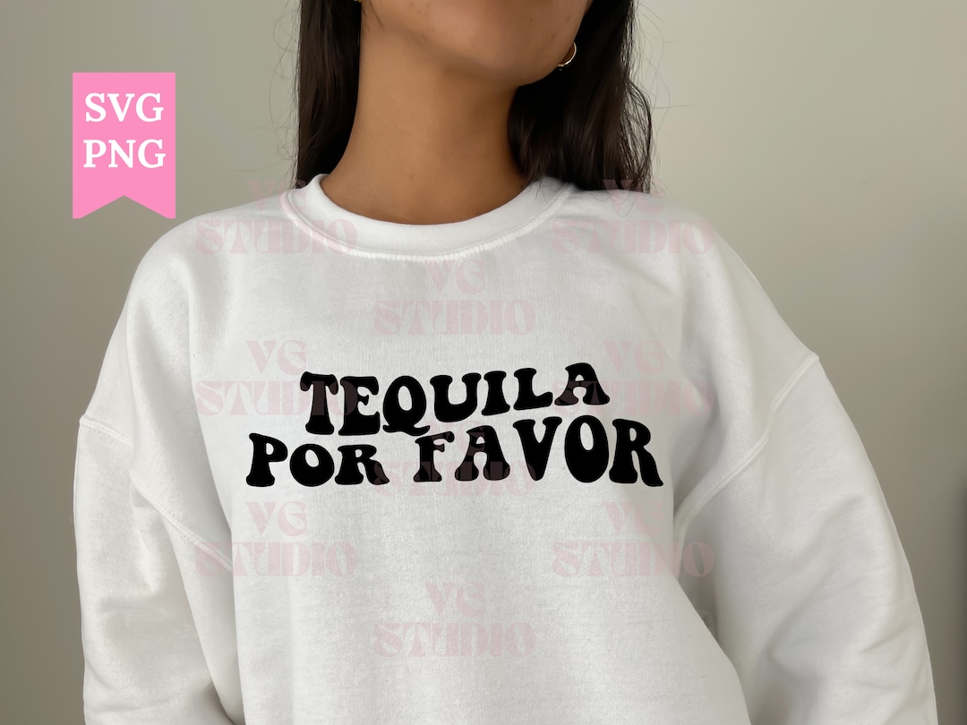 Tequila Por Favor SVG Tequila Please SVG Trendy Text SVG Etsy