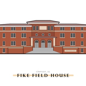 Clemson Print; Fike Field House; Clemson Illustration; Choose Size 5x7, 8x10; Clemson Artist; Clemson University; Memorabilia