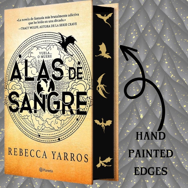 Fourth Wing Alas de Sangre, version espagnole, bords pulvérisés, couverture de livre Rebecca Yoros, édition spéciale Fourth Wing