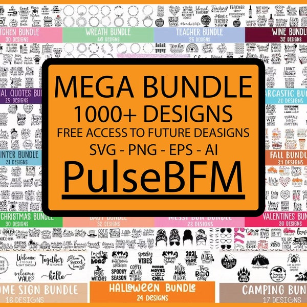 1000 MEGA SVG Bundle, 1000+ Designs, T Shirt Designs SVG, All in One Svg Bundle, Big Svg Bundle, Cut Files for Cricut, Silhouette Cut Files