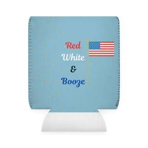 Patriotic Can Cooler Sleeve - Red White & Booze, USA Flag Party Favor, Summer BBQ Accessory, 4th of July Drink Holder, Festive Beverage