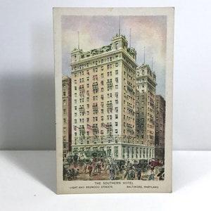 The Southern Hotel, Baltimore, Maryland - Vintage c.1920s Postcard, Baltimore Architecture, Tourist Souvenir