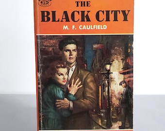 The Black City - M. F. Caulfield - Vintage Paperback Book 1954 Signet Edition First Printing Irish Novel IRA Crime Fiction