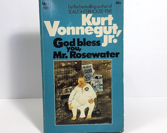 Kurt Vonnegut - God Bless You, Mr. Rosewater - Vintage 1972 Paperback
