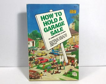How To Hold A Garage Sale - James Michael Ullman - Vintage Paperback Book Rand McNally 1982 - Useful Tips and Advice, Yard Sale Planning Pbk