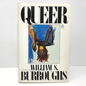 Queer - William S. Burroughs - Vintage Paperback Book, 1987 Penguin Edition - Classic Beat-Era Fiction Novel, Naked Lunch