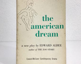 The American Dream - Edward Albee - Vintage 1961 SC Book - Coward-McCann - One-Act Drama, Theatre, American Values, Childlessness & Adoption