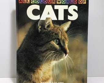 All Colour World of Cats - Peter McHoy - Vintage 1987 Hardcover Photo Book - Kitten Pictures, Cat Lover Gift Idea, Feline Pet Care