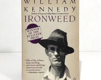 Ironweed - William Kennedy - 1984 Paperback Penguin Books Edition - Classic Modern American Literature Pbk