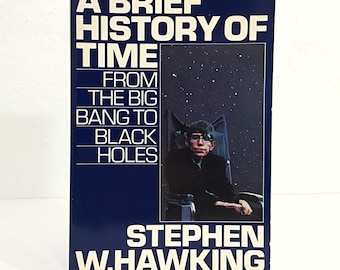 A Brief History of Time - Stephen Hawking - 1988 Softcover Book Bantam Edition - Quantum Physics, Big Bang Theory, Black Holes