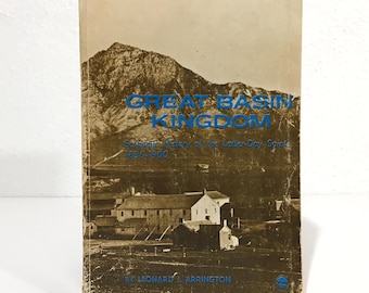 Great Basin Kingdom - Leonard J. Arrington - 1968 Paperback Mormon History Paperback Book, Bison Books Edition
