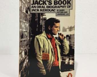 Jack's Book An Oral Biography of Jack Kerouac - Barry Gifford & Lawrence Lee - 1979 Penguin Book Paperback