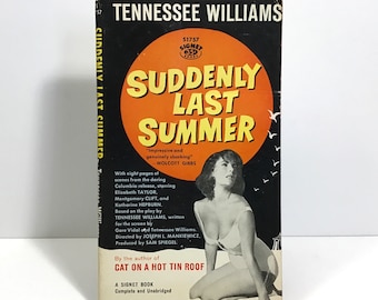 Suddenly Last Summer - Tennessee Williams - Vintage 1960 Paperback Book Signet Edition - Movie Tie-in Elizabeth Taylor, Katharine Hepburn