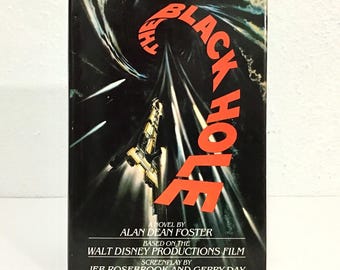 The Black Hole - Alan Dean Foster - 1979 HCDJ Book, Ballantine / Del Rey BCE - Disney Sci Fi Film Novelization Hardcover