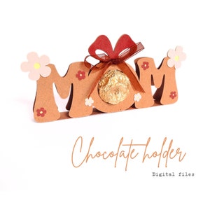 MOM Ferrero Halter Vorlagen - Cricut SVG - Silhouette - ScanNCut - PDF - Muttertagsgeschenk - Schokoladen- und Blumendatei - Mom Vintage