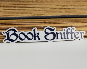 Book Lover Vinyl Sticker: "Book Sniffer" Multiple Color Options Reader Gift Funny Bookstagram