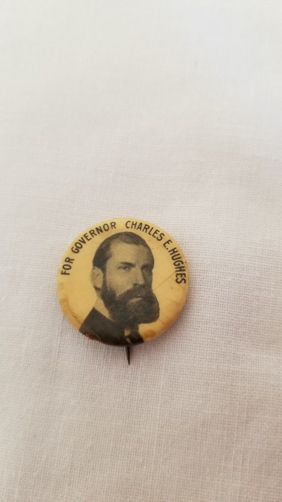 1906 campaign button pin "For Governor Charles E. 