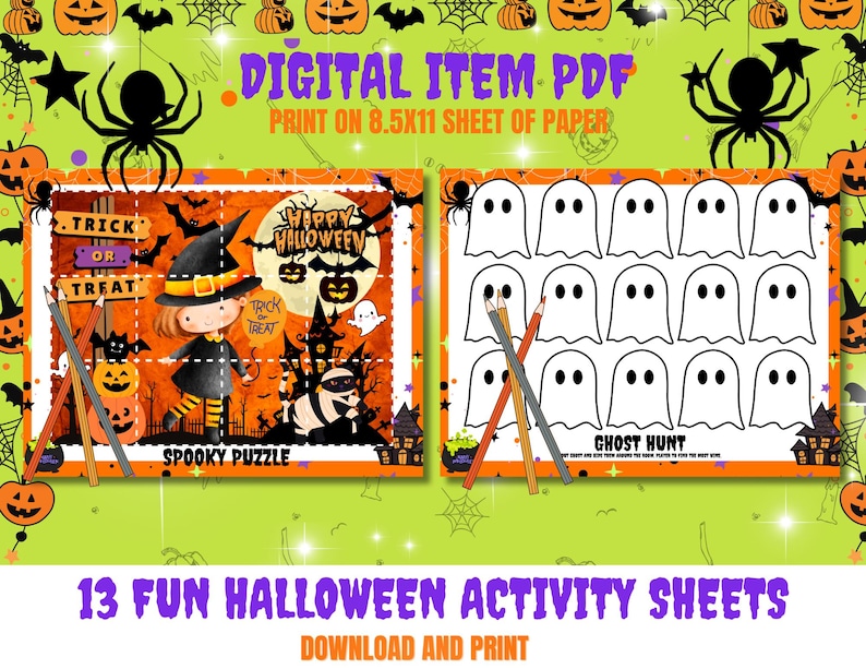 May include: A digital Halloween-themed PDF with two activity sheets. One sheet features a witch, pumpkins, and the text "Spooky Puzzle." The other sheet has ghost illustrations and the text "Ghost Hunt." The image includes the text "13 Fun Halloween Activity Sheets."