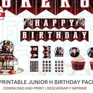 Junior H Birthday Banner | Junior H | Junior H Birthday Pack | Junior H Cupcake Toppers | Junior H Shirt | Junior H SVG | Junior H Sad Boyz