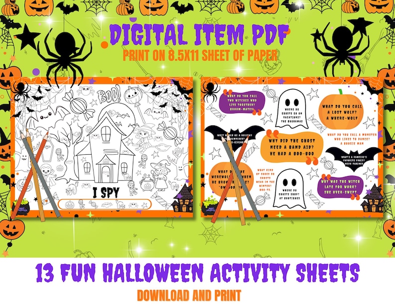 May include: A digital PDF with Halloween-themed activity sheets. The image features a coloring page with a haunted house and the text "I SPY". Another sheet has Halloween jokes. The background is lime green with Halloween decorations.