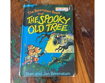 The Berenstain Bears and the Spooky Old Tree - Stan, Jan Berenstain 1978 Hardcover