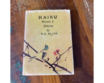 Haiku Volume 2 Spring by R H Blyth 1971 Hardcover