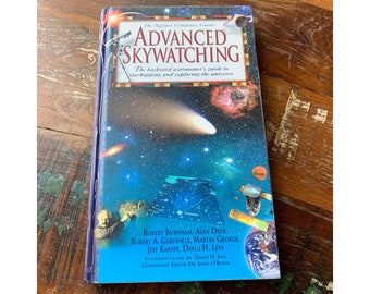 A Guide to Advanced Skywatching 1997 / Hardcover