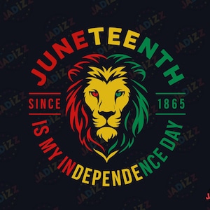 Juneteenth è il mio giorno dell'indipendenza SVG, Juneteenth PNG, leone Rasta Juneteenth SVG, regalo Juneteenth, pugno Juneteenth, file SVG per Cricut