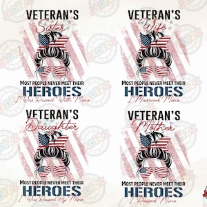 Bundle Veteran's Mother, Wife, Sister, Daughter, Veterans Day, 4th Of July PNG, American Flag, Army Png, Military Shirt, Sublimation Design