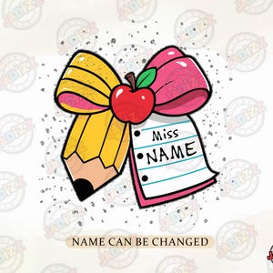 Insegnante Coquette personalizzato PNG, personalizza aggiungendo il nome dell'insegnante, matita per insegnante Coquette Bow PNG, regalo di apprezzamento per l'insegnante