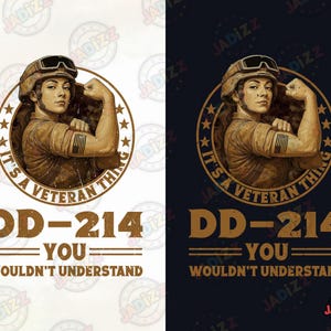 DD 214 Você Não Entenderia PNG, Veteran Thing PNG, Mulheres com DD-214, Veteranas, 4 de Julho PNG, Design Digital, Sublimação