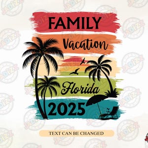 Personalisierter Familienurlaub Florida 2025 SVG PNG, Making Memories Familienurlaub PNG, Sommerurlaub Png, Sommer 2025, Urlaubsshirt Png
