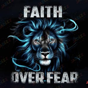 La foi sur la peur Lion PNG, conception chrétienne inspirante, png chrétien, téléchargement instantané, sublimation
