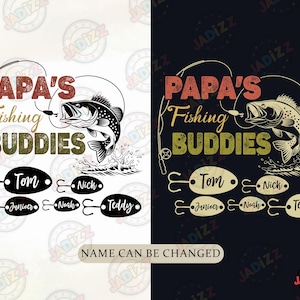 Personalized Papa's Fishing Buddies Svg Png,Bass Fisherman Svg,Father's Day Svg,Best Dad Ever Svg,Custom Kid Names,Fishing Lover,Sublimation