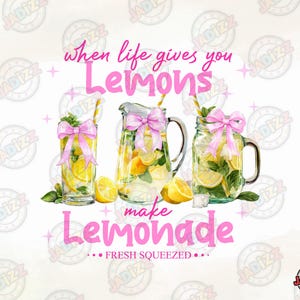 Coquette Wenn das Leben dir Zitronen gibt Png Sublimation Design, Lustiges Make Lemonade T-Shirt PNG, Retro Fancy Lemon Sweatshirt Digital Download