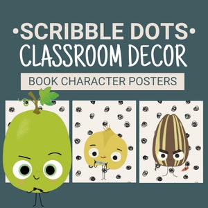 The Bad Seed | The Good Egg | Book Character Posters with Neutral Scribble Dot Background | Classroom Decor | The Food Group