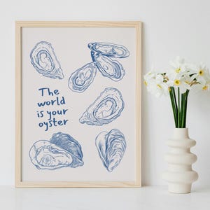 World Is Your Oyster Print, Oyster Shell Print, Coastal Digital Download, Shell Art Decor, Blue Illustration, Living Room Poster, Bar Cart
