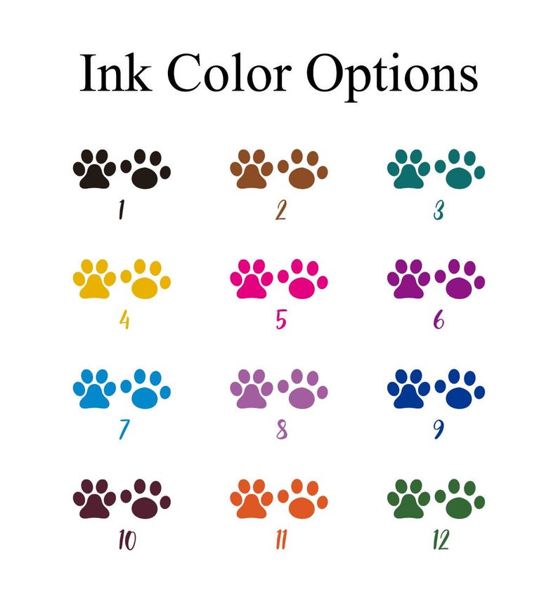May include: Image showing a selection of ink color options for paw prints. The text "Ink Color Options" is at the top. Twelve pairs of paw prints are displayed in various colors, each numbered from 1 to 12.