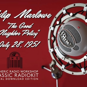 Puede incluir: Un micrófono de estilo vintage con un marco plateado y una cabeza esférica azul claro, sobre un fondo rojo. El texto dice "Philip Marlowe" y "The Good Neighbor Policy" con una fecha. La imagen es para un taller de radio.