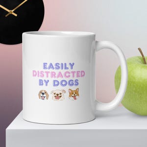 Taza &quot;Me distraigo fácilmente con los perros&quot;, divertida taza de perro, regalos de perro para ella, regalos de perro para él, regalo de obsesión por los perros, taza para amantes de las mascotas, regalo de cumpleaños para perros