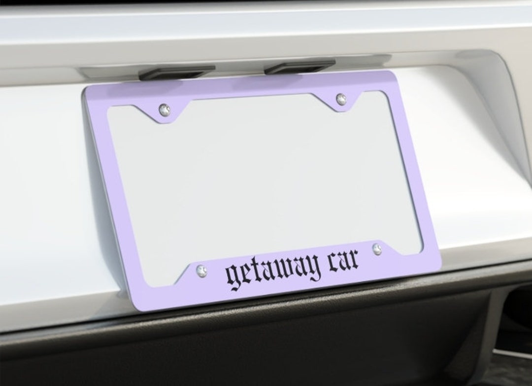 Getaway Car License Plate Frame Etsy