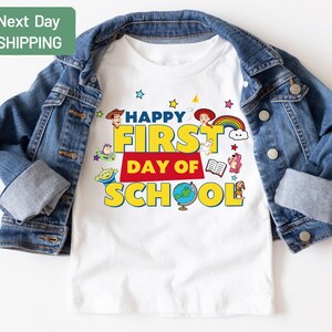 Toy Story First Day Of School T-Shirt, Disney Toy Story School Tee, Back To School T-Shirt, Happy First Day Teacher Gift, Classroom Outfit