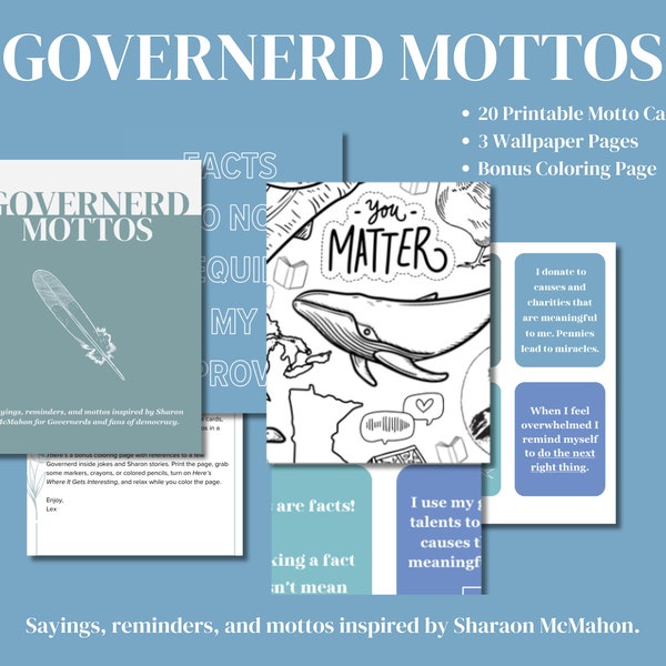 Governerd Mottos & Coloring Page | Digital Printable File