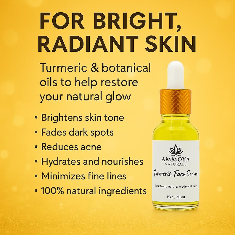 K&ouml;nnte beinhalten: Eine 30 ml Flasche mit Kurkuma-Gesichts-Serum mit goldenem Deckel und Etikett. Das Etikett lautet "AMMOYA NATURALS Turmeric Face Serum" und "Best from; nature; made with love". Die Flasche befindet sich auf einem gelben Hintergrund mit Text, der lautet "FOR BRIGHT, RADIANT SKIN Turmeric & botanical oils to help restore your natural glow &bull; Brightens skin tone &bull; Fades dark spots &bull; Reduces acne &bull; Hydrates and nourishes &bull; Minimizes fine lines &bull; 100% natural ingredients".