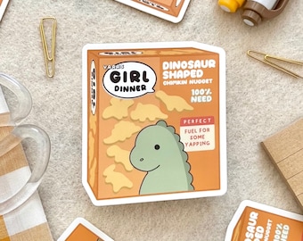 Dino Chicken Nugget Inspired - Girl Dinner Vinyl Sticker, Waterproof, Hydroflask, Laptop Sticker