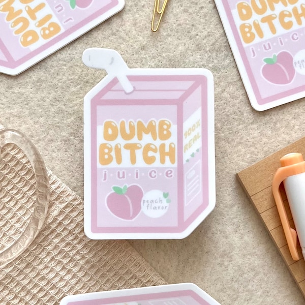 Juice Box Inspired "Dumb Bitch Juice" Vinyl Sticker - Stickers for Hydroflask - Tablet Sticker - Laptop Sticker - Waterbottle Sticker